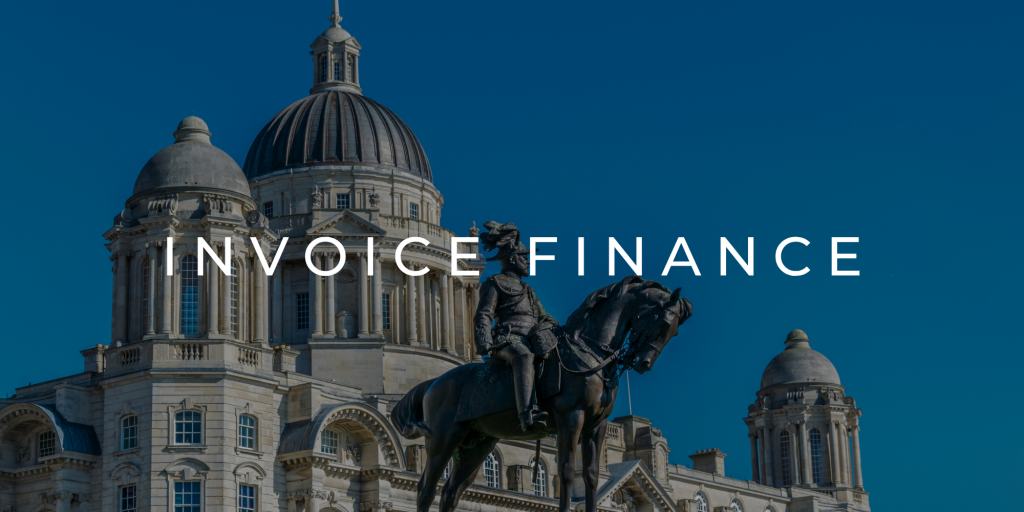 Invoice finance Liverpool