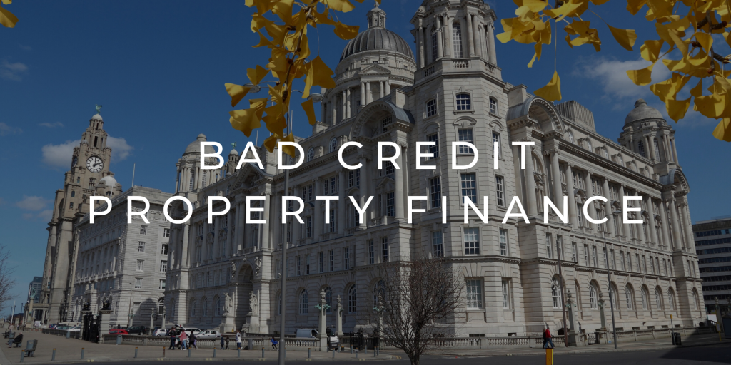 bad credit property finance liverpool