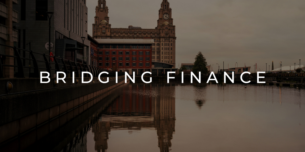 bridging finance liverpool